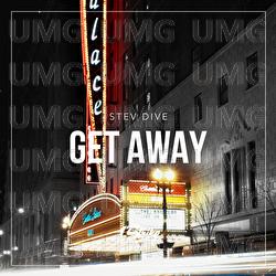 Get Away - Stev Dive