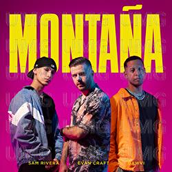 Monta&ntilde;a - Evan Craft, Gawvi, Sam Rivera