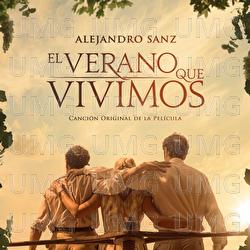 El Verano Que Vivimos - Alejandro Sanz