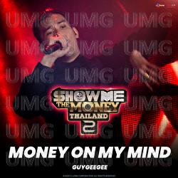Money On My Mind - GUYGEEGEE