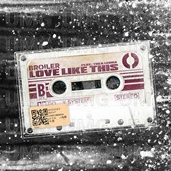 Love Like This - Broiler, Thea Leora