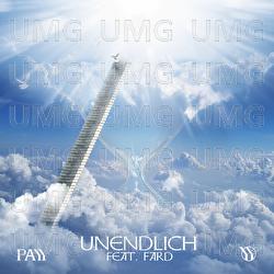 Unendlich - Payy, Fard