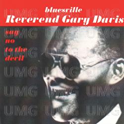 Say No To The Devil - Reverend Gary Davis