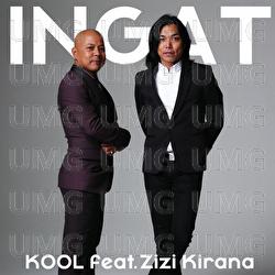 Ingat - KOOL, Zizi Kirana