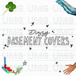 Basement Covers - Dizzy