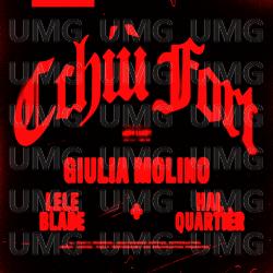 Cchiù Fort' - Giulia Molino, Lele Blade, Hal Quartièr