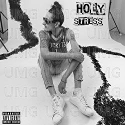 Stress - Holy, Ortiz
