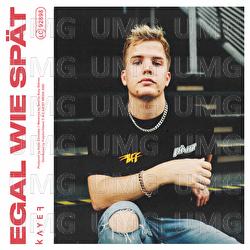 Egal wie sp&auml;t - KAYEF