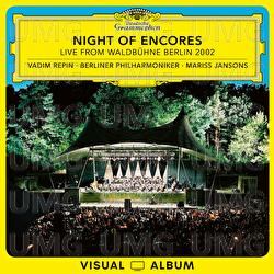 Night of Encores - Vadim Repin, Berliner Philharmoniker, Mariss Jansons