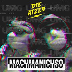 Mach ma nich so - Die Atzen