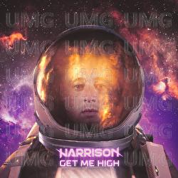 Get Me High - Harrison