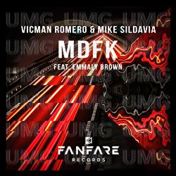 MDFK - Vicman Romero & Mike Sildavia, Emmaly Brown