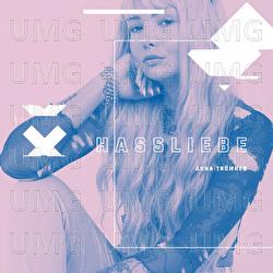 Hassliebe - Anna Tr&uuml;mner