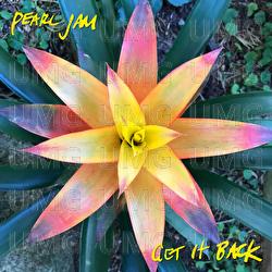 Get It Back - Pearl Jam