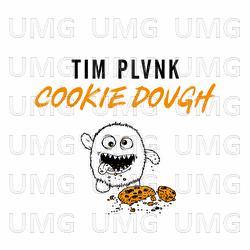 COOKIE DOUGH - TIM PLVNK