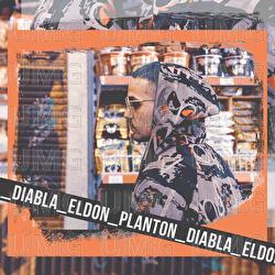 Diabla - EL DON, PLANTON