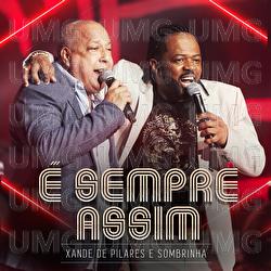 &Eacute; Sempre Assim - Xande de Pilares, Sombrinha