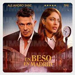 Un Beso en Madrid - TINI, Alejandro Sanz