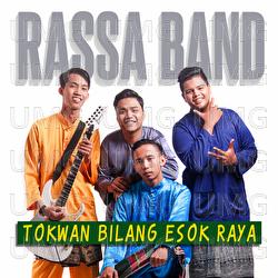 Tokwan Bilang Esok Raya - Rassa Band