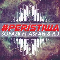 #Peristiwa - Sofazr, R.J, Asfan