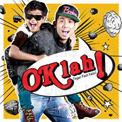 OK LAH - Tegar, Nabil