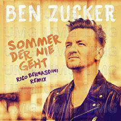 Sommer der nie geht - Ben Zucker, Rico Bernasconi