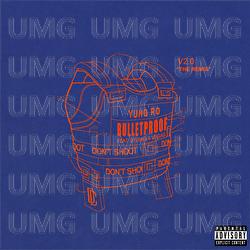 Bulletproof - Yung Ro, Stunna 4 Vegas