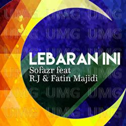Lebaran Ini - Sofazr, R.J., Fatin Majidi