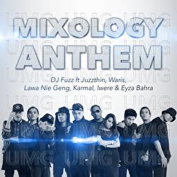 Mixology Anthem - DJ Fuzz