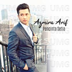 Pencinta Setia - Azmira Arif