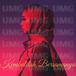 Kembalilah Bersamanya - Ai Wahida