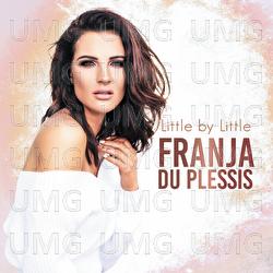 Little By Little - Franja du Plessis