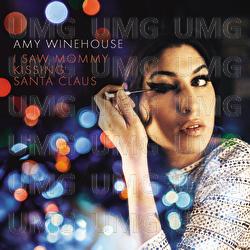 I Saw Mommy Kissing Santa Claus - Amy Winehouse
