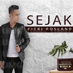 Sejak - Fitri Rosland