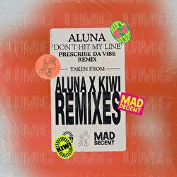 Don't Hit My Line - Aluna