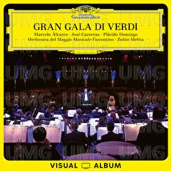 Gran Gala di Verdi - Marcelo Álvarez, José Carreras, Plácido Domingo