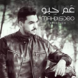 A&rsquo;Am Hebou - Mahdi Baccouch