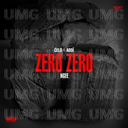ZERO ZERO - Celo & Abdi, NGEE