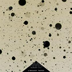 Memory (II) - Library Tapes