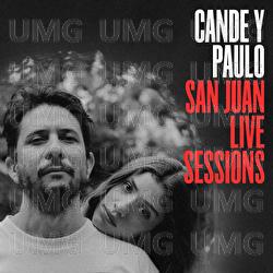 San Juan Live Sessions - Cande y Paulo