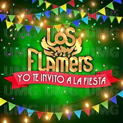 Yo Te Invito A La Fiesta - Los Flamers