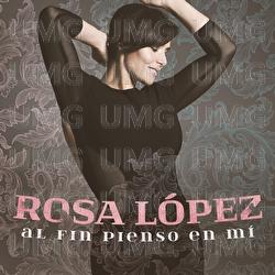 Al Fin Pienso En Mi - Rosa L&oacute;pez