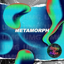 Metamorph - Oceans Ate Alaska
