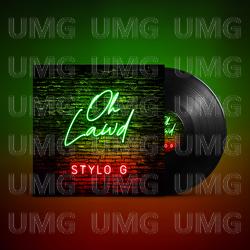 Oh Lawd - Stylo G