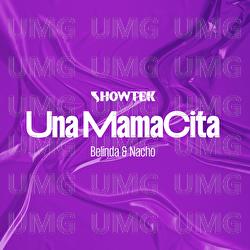 Una Mamacita - Showtek, Belinda, Nacho