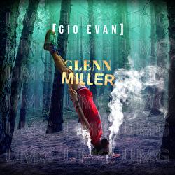 Glenn Miller - Gio Evan