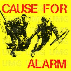 Cause For Alarm - Cause For Alarm