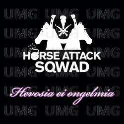 Hevosia ei ongelmia - Horse  Attack Sqwad