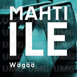 W&auml;g&auml;&auml; - Mahti-Ile