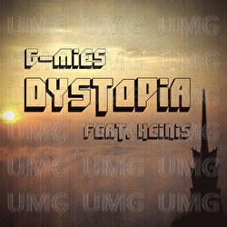 Dystopia - G-Mies, Heinis